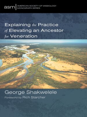 cover image of Explaining the Practice of Elevating an Ancestor for Veneration